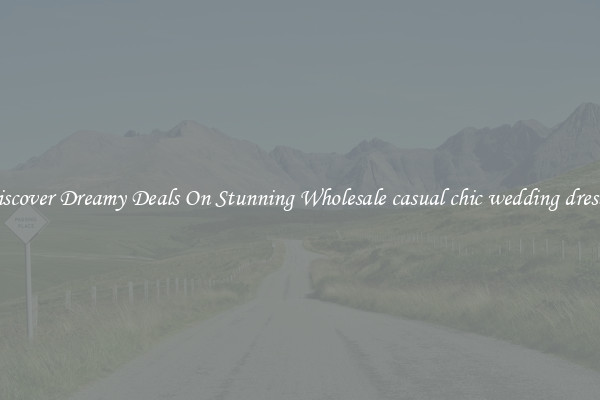 Discover Dreamy Deals On Stunning Wholesale casual chic wedding dresses