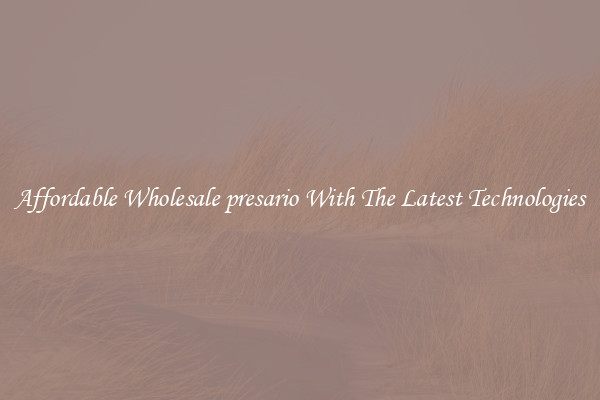 Affordable Wholesale presario With The Latest Technologies