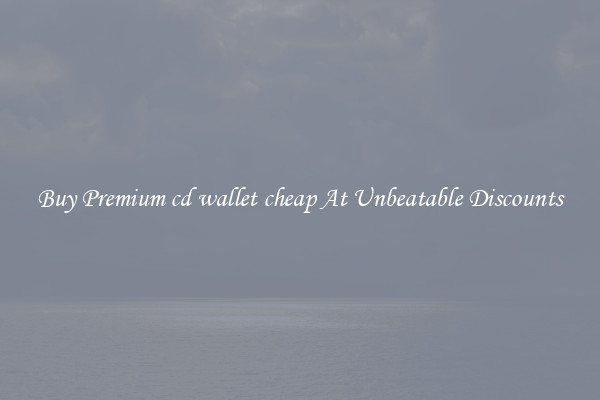 Buy Premium cd wallet cheap At Unbeatable Discounts