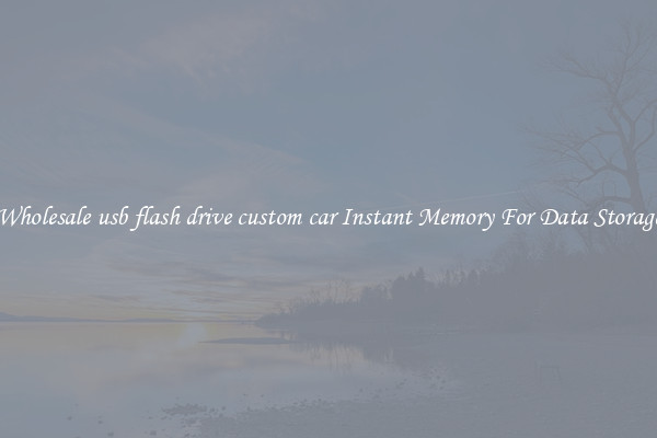 Wholesale usb flash drive custom car Instant Memory For Data Storage